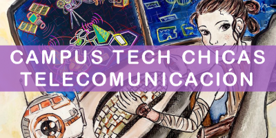 CAMPUS TECH CHICAS – TELECOMUNICACIÓN